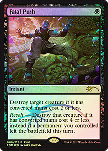 【Foil】(Promo-FNM)Fatal Push/致命的な一押し【日本語】